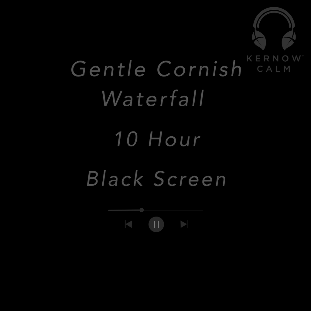 Kernow Calm Gentle Cornish Waterfall | 10 Hour Black Screen