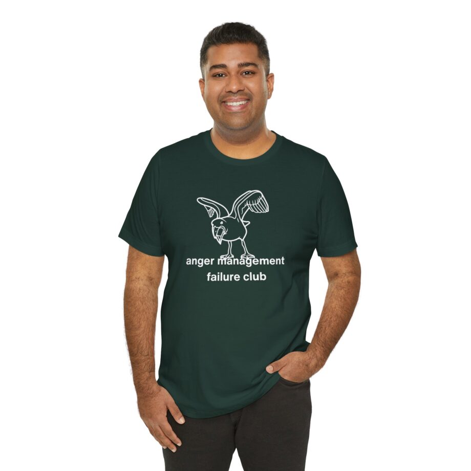 Anger Management Failure Club T-Shirt