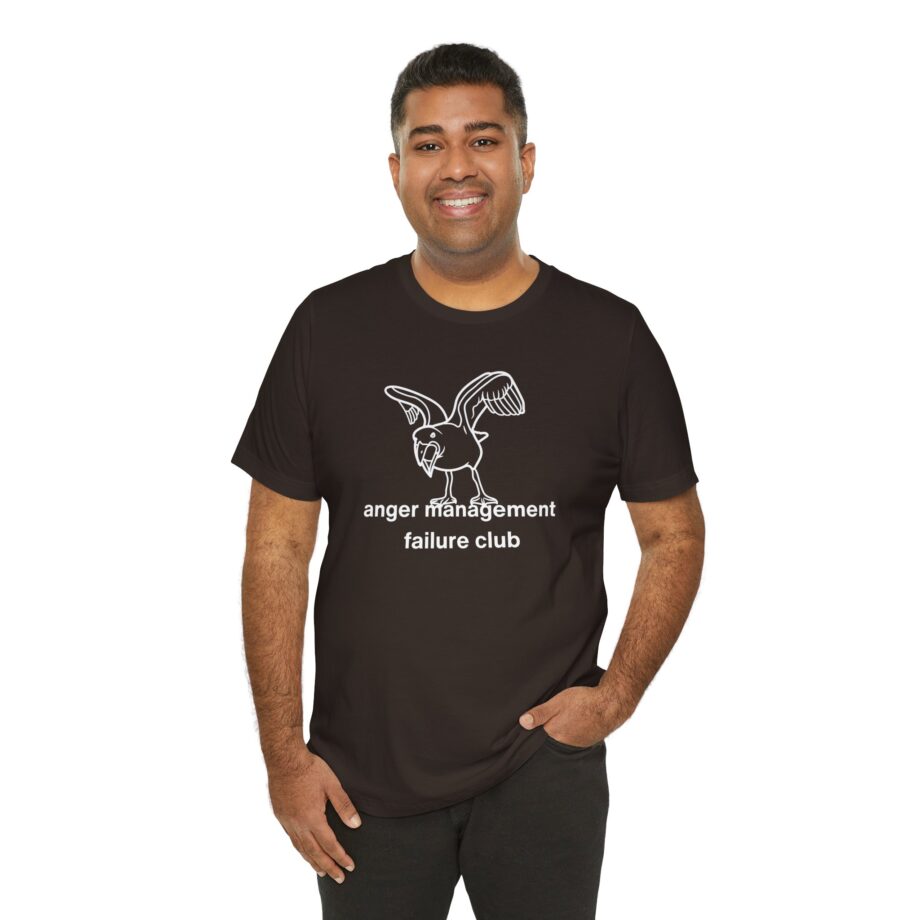 Anger Management Failure Club T-Shirt