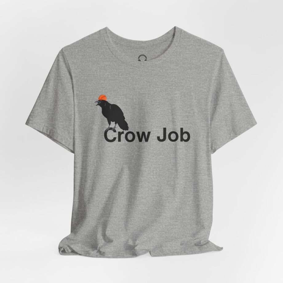 Crow Job T-Shirt