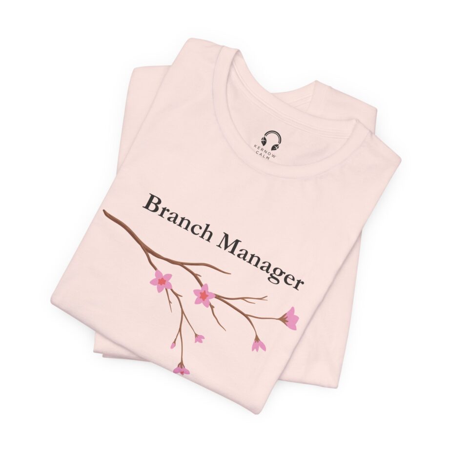 Branch Manager T-Shirt