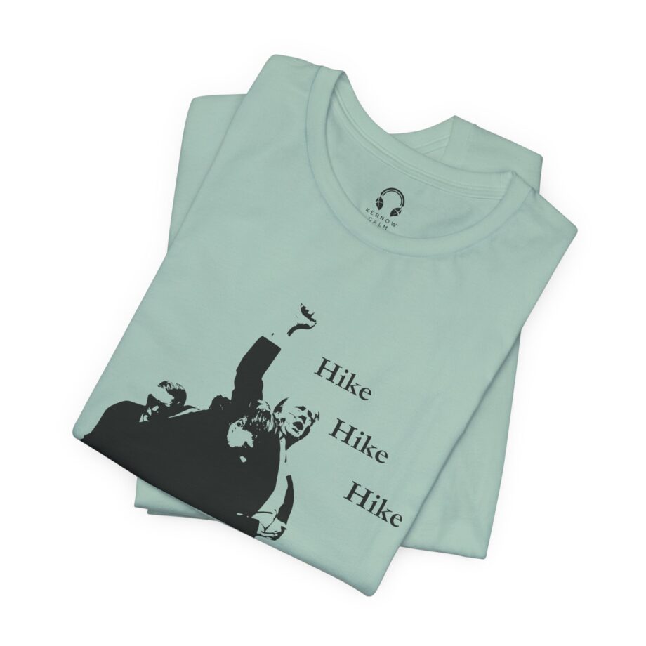 Hike Hike Hike T-Shirt