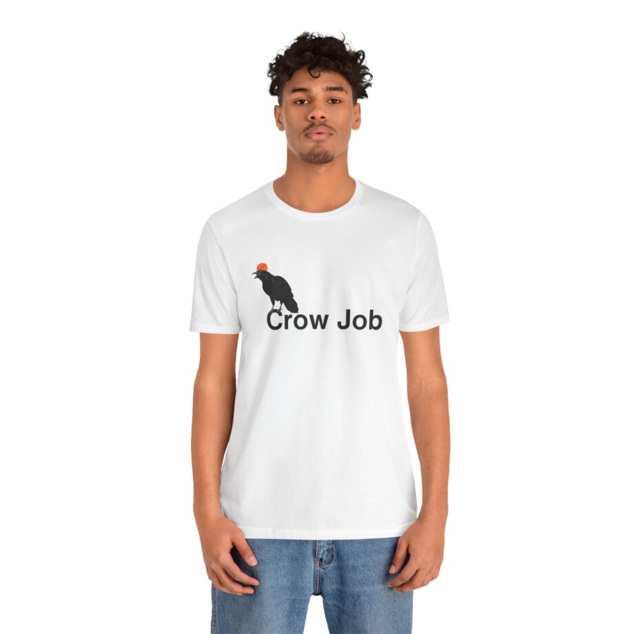 Crow Job T-Shirt