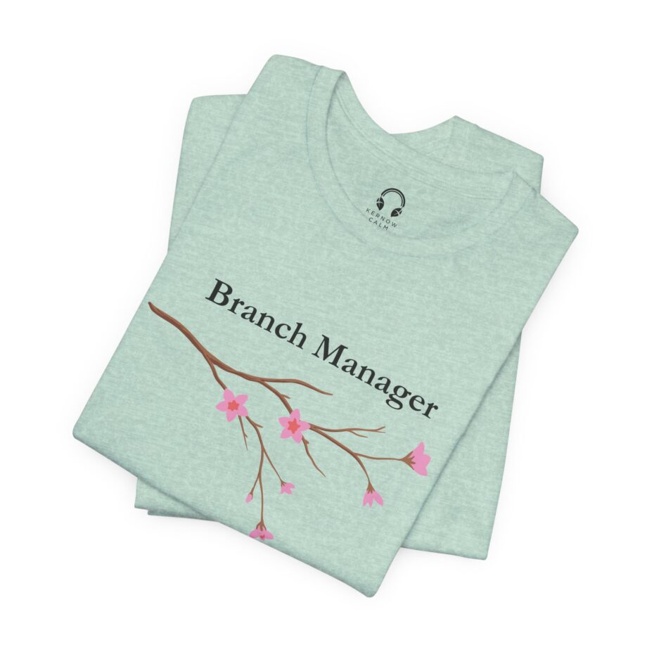 Branch Manager T-Shirt