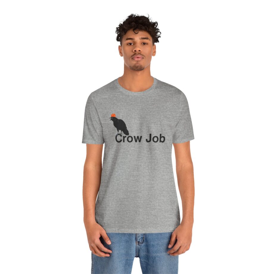 Crow Job T-Shirt