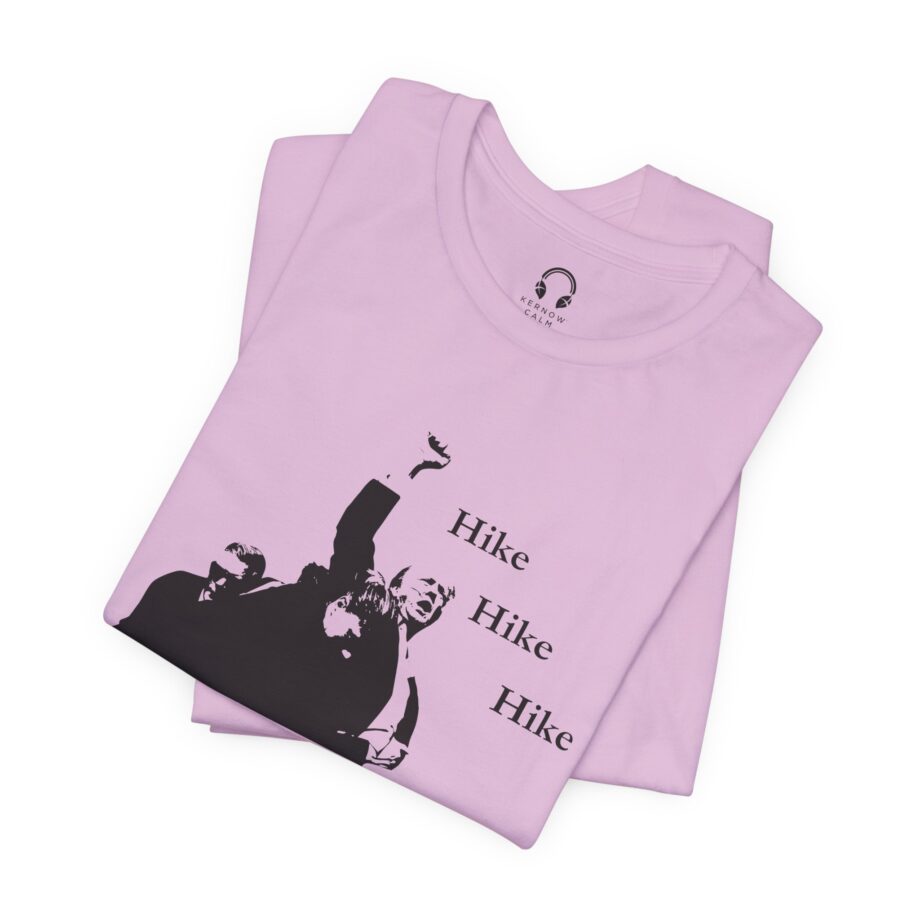 Hike Hike Hike T-Shirt