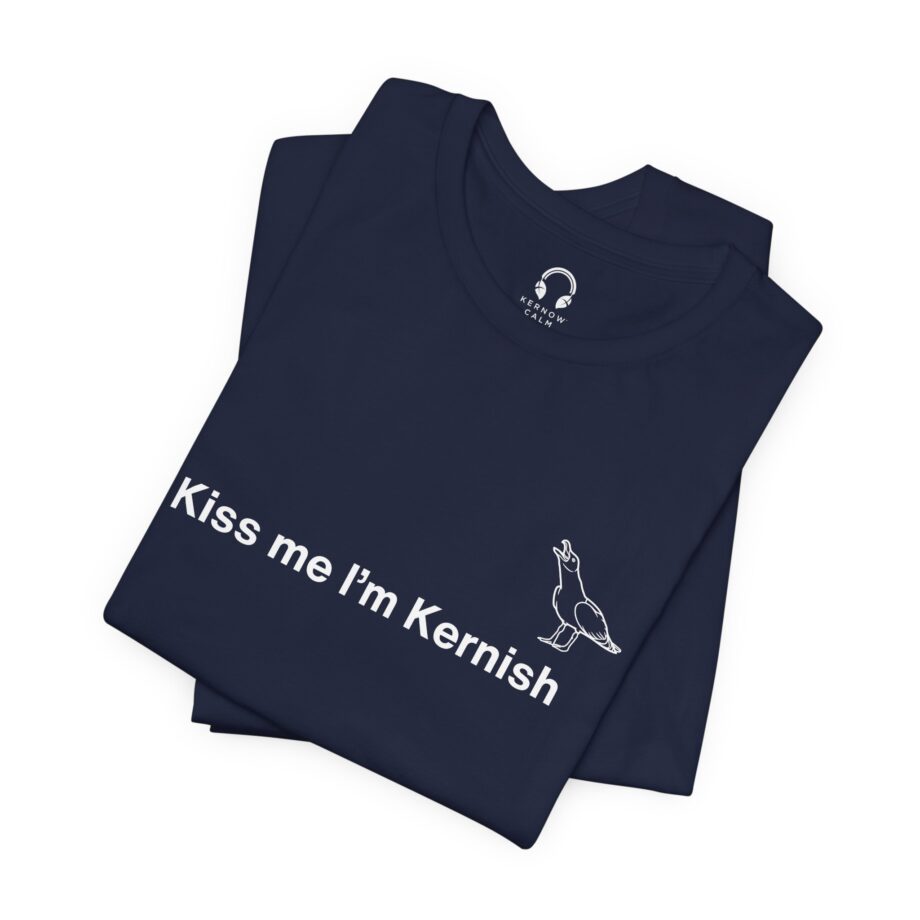 Kiss Me I’m Kernish T-Shirt