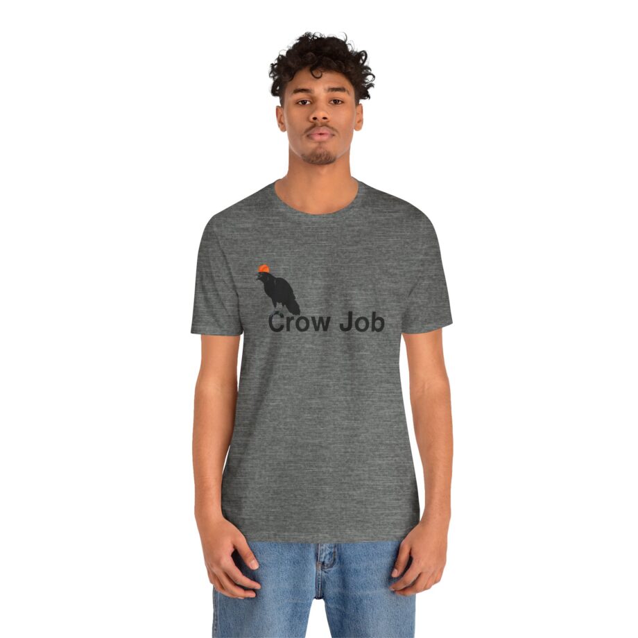 Crow Job T-Shirt