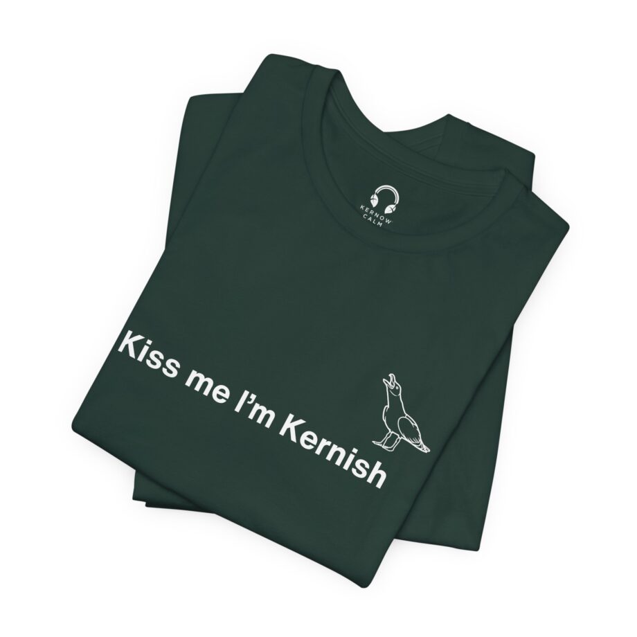 Kiss Me I’m Kernish T-Shirt