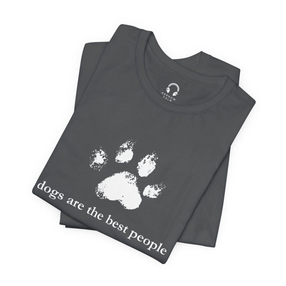 Dogs Are The Best People T-Shirt