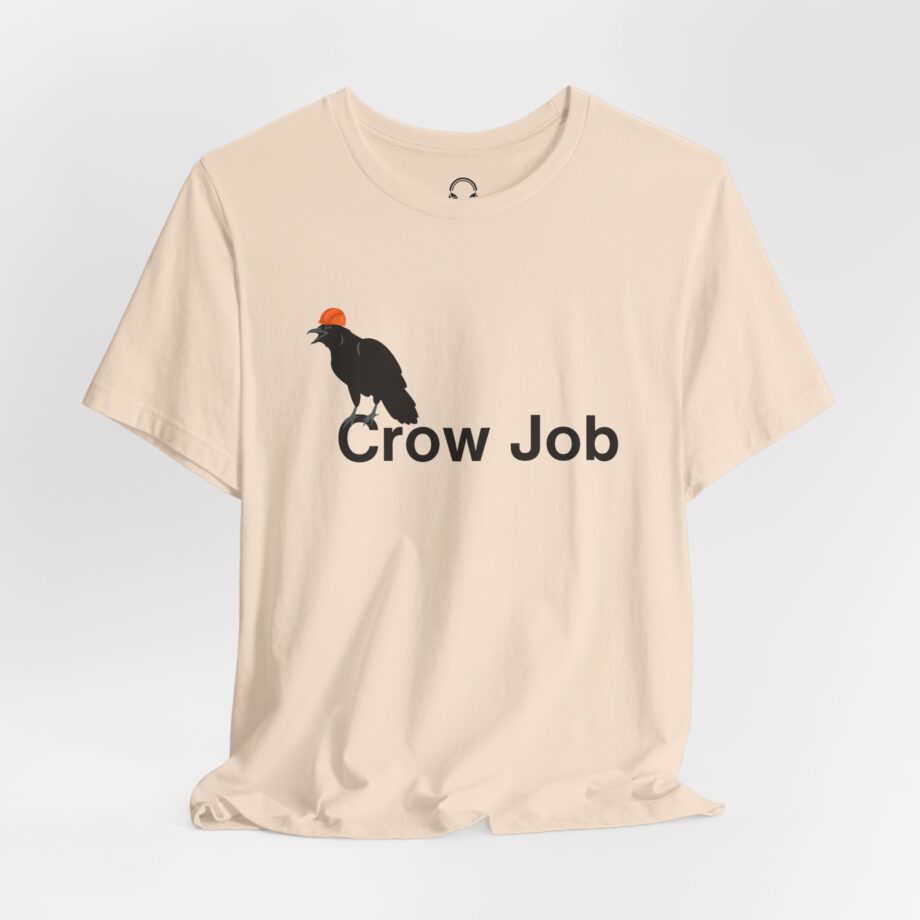 Crow Job T-Shirt
