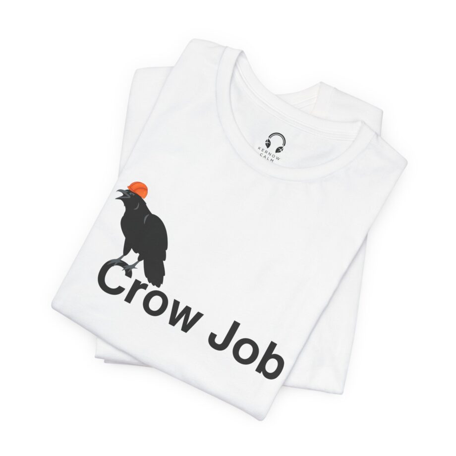Crow Job T-Shirt