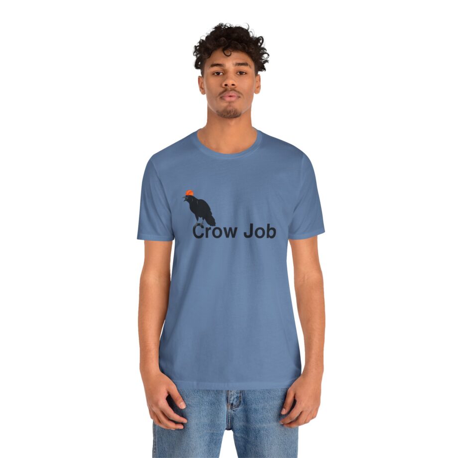 Crow Job T-Shirt