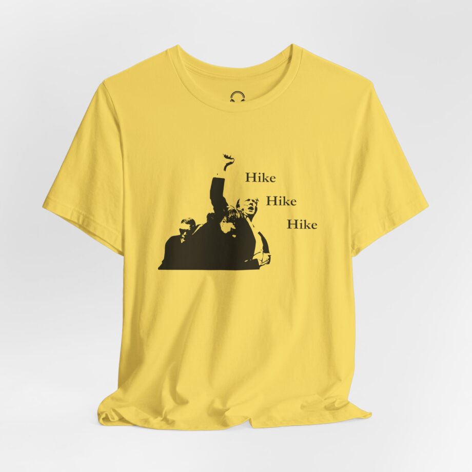 Hike Hike Hike T-Shirt
