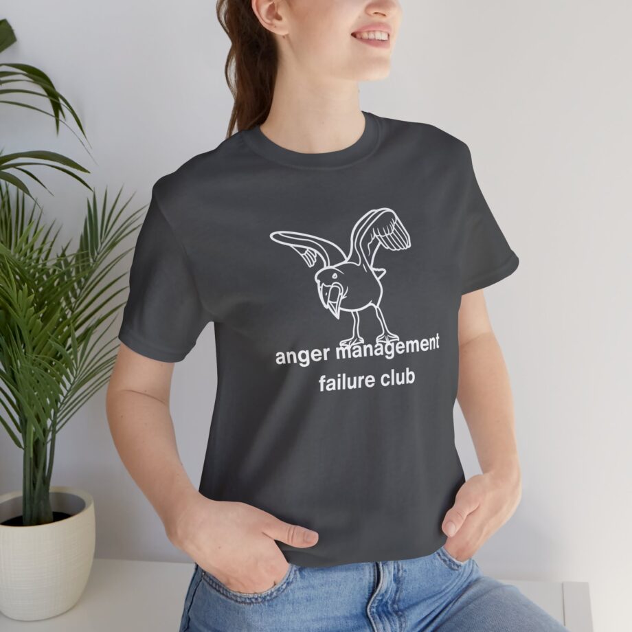 Anger Management Failure Club T-Shirt