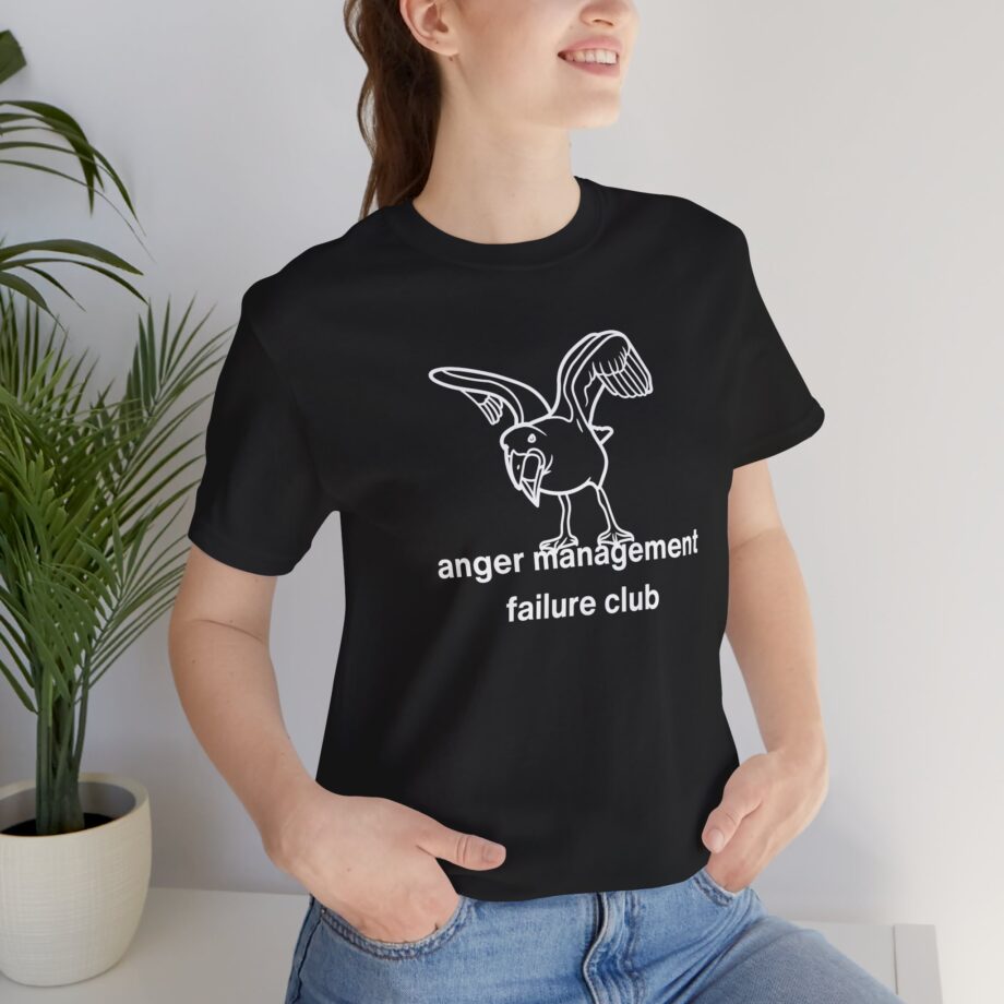 Anger Management Failure Club T-Shirt