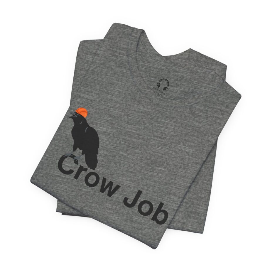 Crow Job T-Shirt