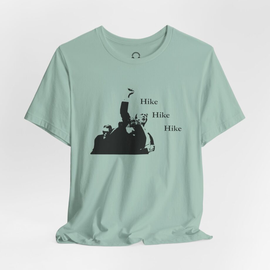 Hike Hike Hike T-Shirt