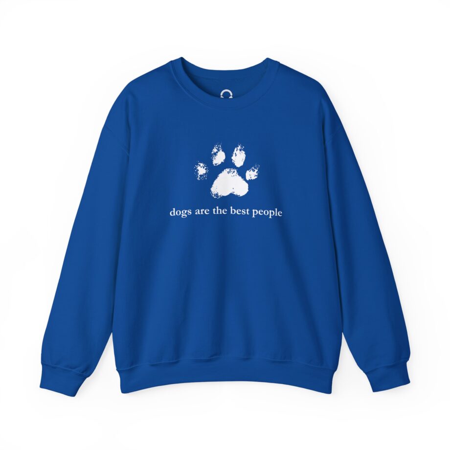 Dogs Are The Best People Sweatshirt